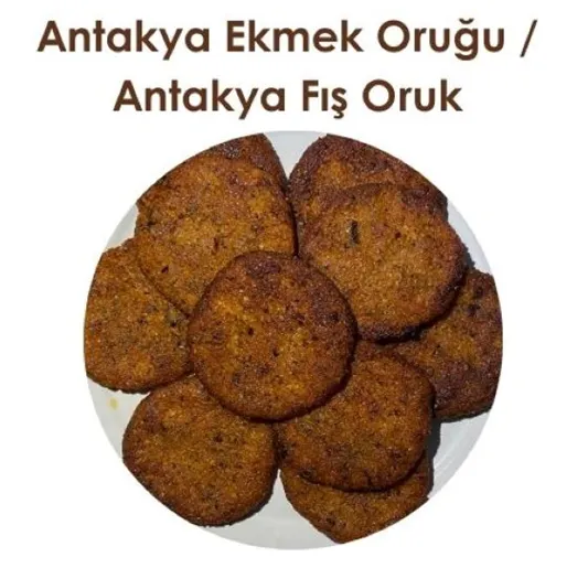 Antakya Ekmek Oruğu / Antakya Fış Oruk