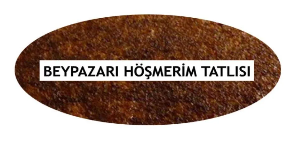 Beypazarı Höşmerim Tatlısı